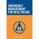 Emergency Management for Healthcare: Staff Education
