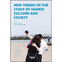 New Trends in the Study of Haredi Culture and Society