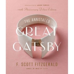 The Annotated Great Gatsby: 100th Anniversary Deluxe Edition