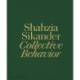 Shahzia Sikander: Collective Behavior