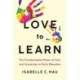 Love to Learn: The Transformative Power of Care and Connection in Early Education