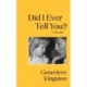 Did I Ever Tell You?: The most moving memoir of 2024