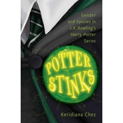 Potter Stinks: Gender and Species in J. K. Rowling's Harry Potter Series