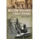 William Faulkner in Holly Springs