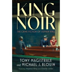 King Noir: The Crime Fiction of Stephen King