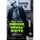 The Life and Music of Booker "Bukka" White: Recalling the Blues