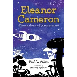 Eleanor Cameron: Dimensions of Amazement