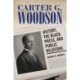 Carter G. Woodson: History, the Black Press, and Public Relations