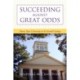 Succeeding Against Great Odds: Alcorn State University in Its Second Century