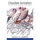 Chocolate Surrealism: Music, Movement, Memory, and History in the Circum-Caribbean