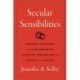 Secular Sensibilities: Romance, Marriage, and Contemporary Algerian Immigration to France and Quebec