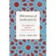 Dilemmas of Authenticity: The American Muslim Crisis of Faith