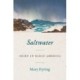 Saltwater: Grief in Early America
