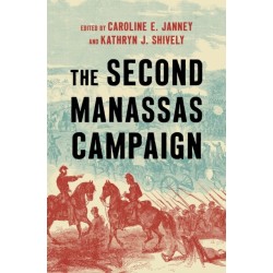 The Second Manassas Campaign