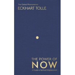 The Power of Now: The Global Phenomenon: A Guide to Spiritual Enlightenment