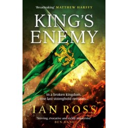 King's Enemy: The thrilling 13th Century adventure for fans of Matthew Harffy and Bernard Cornwell