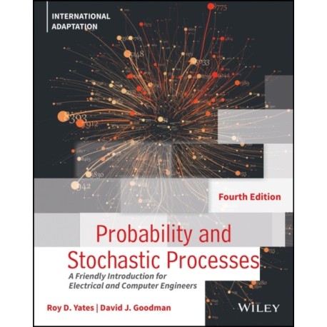 Probability and Stochastic Processes: A Friendly Introduction for Electrical and Computer Engineers, International Adaptation