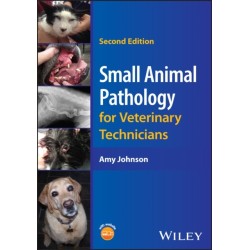 Small Animal Pathology for Veterinary Technicians
