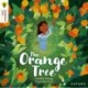 Oxford Reading Tree Traditional Tales: Level 8: The Orange Tree