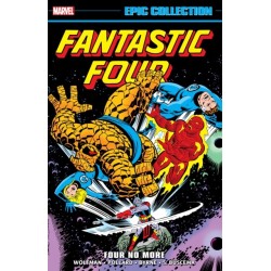 Fantastic Four Epic Collection: Four No More
