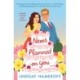Never Planned on You: A Novel