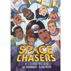 Space Chasers by Leland Melvin