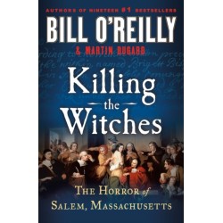 Killing the Witches: The Horror of Salem, Massachusetts