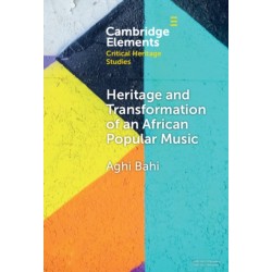 Heritage and Transformation of an African Popular Music