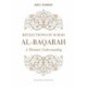 Reflections on Surah Al-Baqarah: A Thematic Understanding