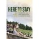 Here to Stay: The Story of the Class of Women Who Coeducated the University of Virginia