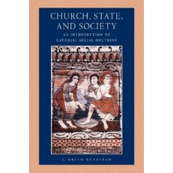 Church, State and Society: An Introduction to Catholic Social Doctrine