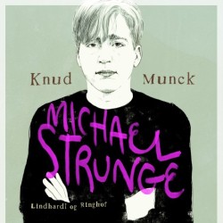 Michael Strunge: en biografi