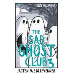 The Sad Ghost Club -3: Jagten på sjælevenner: BB