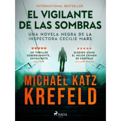 El Vigilante de las Sombras: Una novela negra de la inspectora Cecilie Mars
