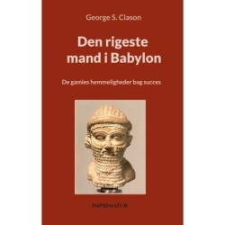 Den rigeste mand i Babylon: De gamles hemmeligheder bag succes