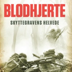 Blodhjerte: Skyttegravens helvede
