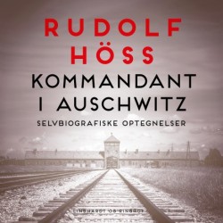 Kommandant i Auschwitz: Selvbiografiske optegnelser