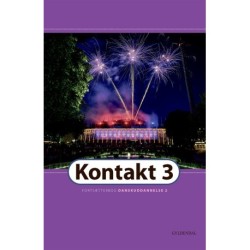 Kontakt 3: Fortsætterbog - Danskuddannelse 2