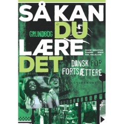 Så kan du lære det - Grundbog: Dansk for fortsættere
