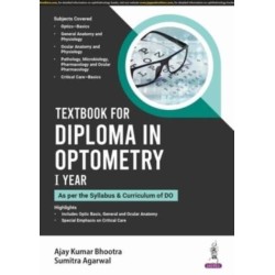 Textbook for Diploma in Optometry I Year