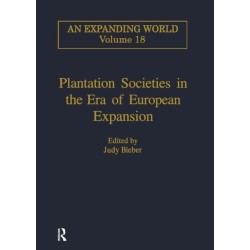 Plantation Societies in the Era of European Expansion
