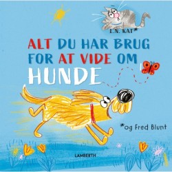 ALT, du har brug for at vide om hunde