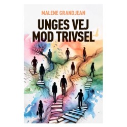 Unges vej mod trivsel