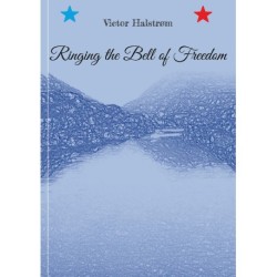 Ringing the Bell of Freedom