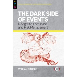 The Dark Side of Events: Navigating Corruption and Risk Management