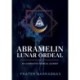 Abramelin Lunar Ordeal: An Alternative Magical Journey