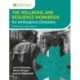 The Wellbeing and Resilience Workbook for Ambulance Clinicians