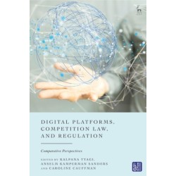 Digital Platforms, Competition Law, and Regulation: Comparative Perspectives