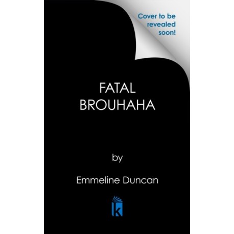 Fatal Brouhaha