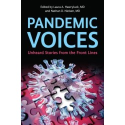 Pandemic Voices: Unheard Stories from the Front Lines